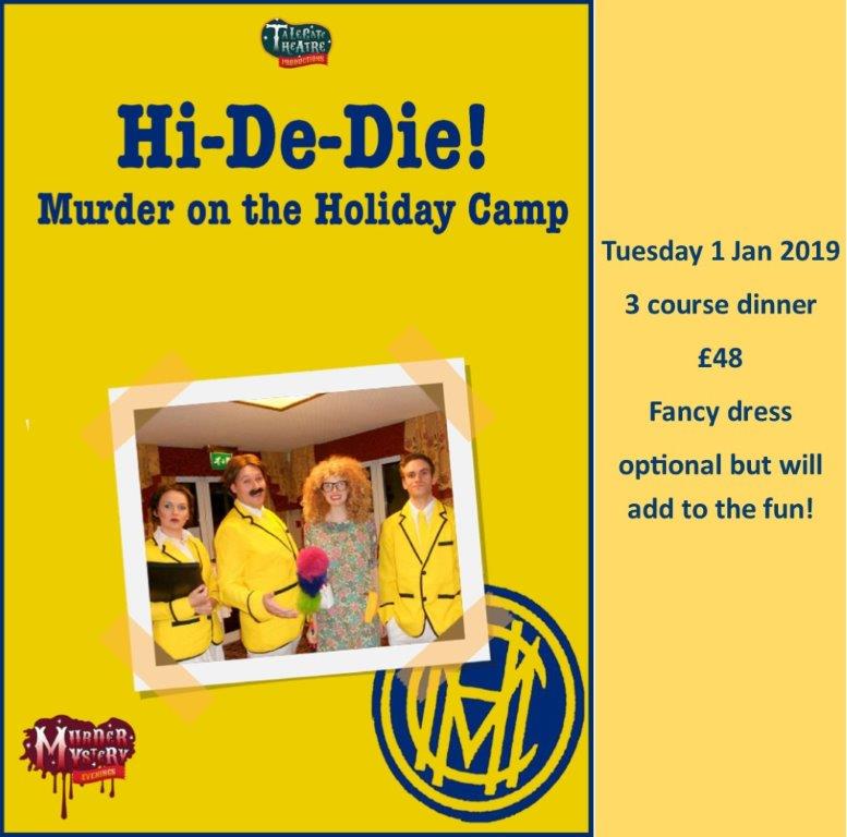 Hi De Die! A Murder Mystery event.