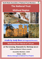 The National Trust Midland Region a talk by Andy Beer (NT Regional Director) presented by North Notts Association of National Trust Members event.