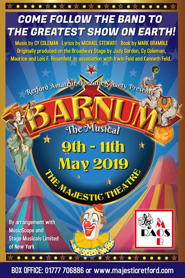 Barnum the musical - frpm 9th to 11th May 2019 event.