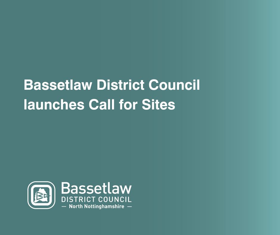 Bassetlaw District Council launches Call for Sites