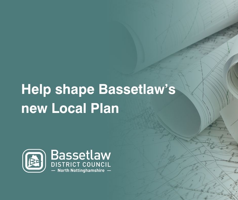 Help to shape Bassetlaw's New Local Plan